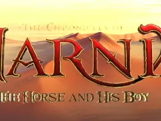 The Chronicles of Narnia: The Horse and His Boy