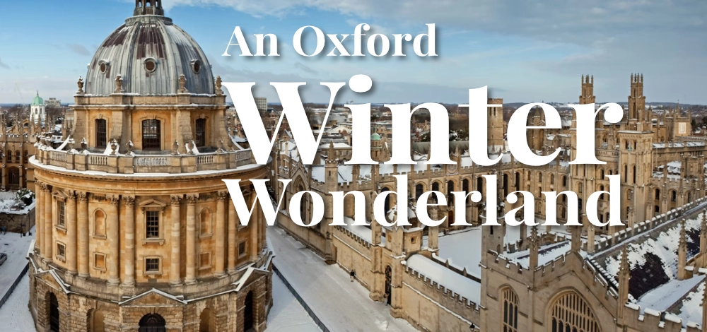 An Oxford Winter Wonderland