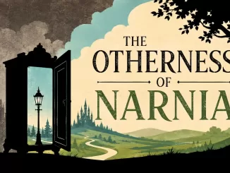 The Otherness of Narnia