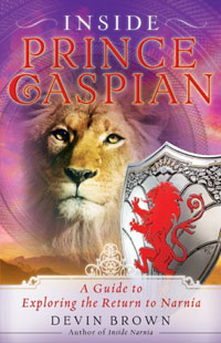 Inside Prince Caspian